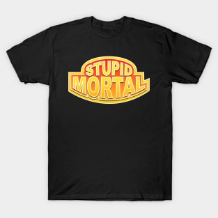 Stupid human T-Shirt